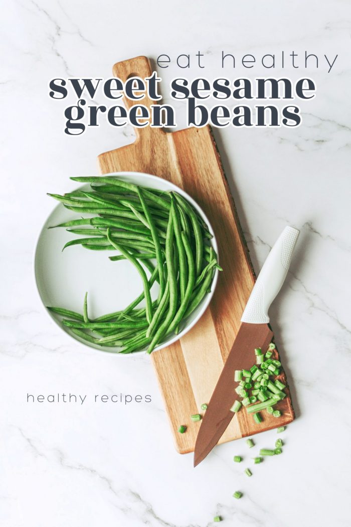 Healthy Recipe | Sweet Sesame Green Bean Recipe