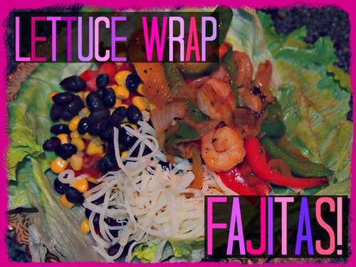 Lettuce Wrap Fajitas