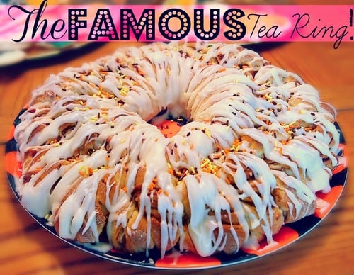 The Famous Family Tea Ring Recipe! A Holiday Without Tradition is Just Another Ordinary Day.