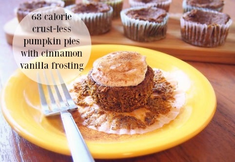 60 Calorie Crust-Less Pumpkin Pies! (Gluten Free, No Sugar Added…..)