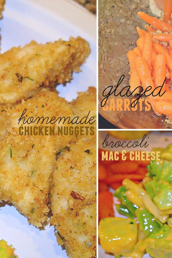 Homemade Chicken Nuggets, Glazed Carrots & Broccoli Mac N’ Cheese!