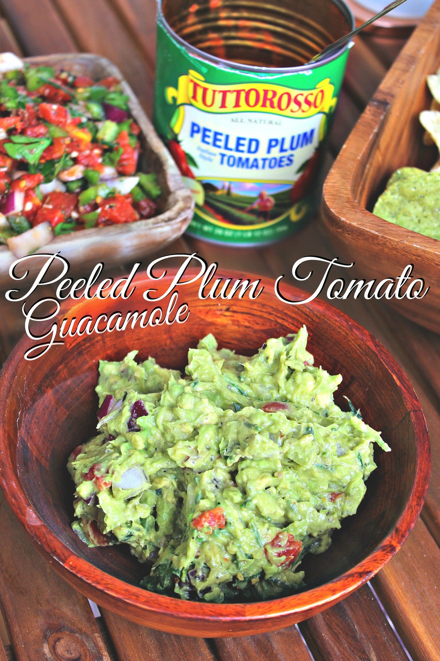 Tuttorosso Peeled Plum Tomato Salsa & Guacamole: Same Ingredients, Different Recipes! 