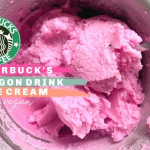 Starbucks, pink drink, dragon fruit refresher, coconut milk, ice cream, vegan, plant based, fun flavors, pink drink ice cream, dragon fruit, vegan, dairy free, ice cream maker, fun, summer recipes