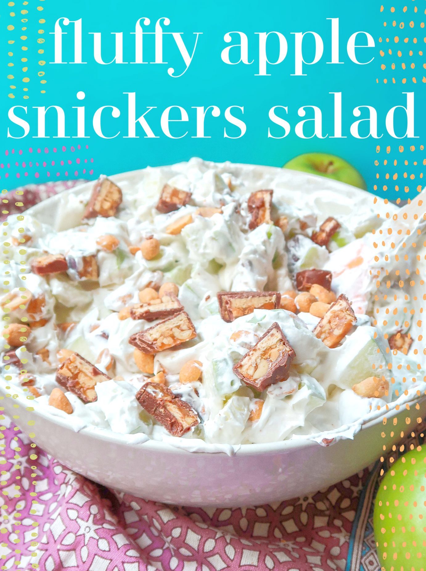apple snickers salad, whipped cream, vanilla pudding, creamy, dessert salad, summer bbq, party food, chilled salad, summer