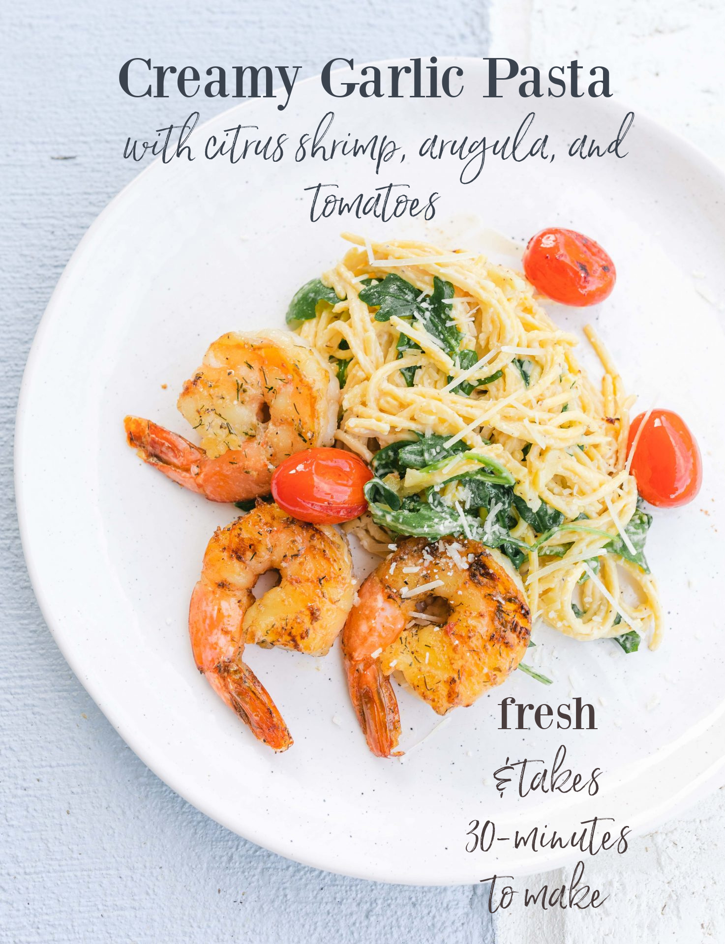 shrimp, pasta, carbonara, seafood, tomatoes, spinach, dinner, healthy, gluten-free, parm garlic, peach, citrus, herb, dinner, easy dinner