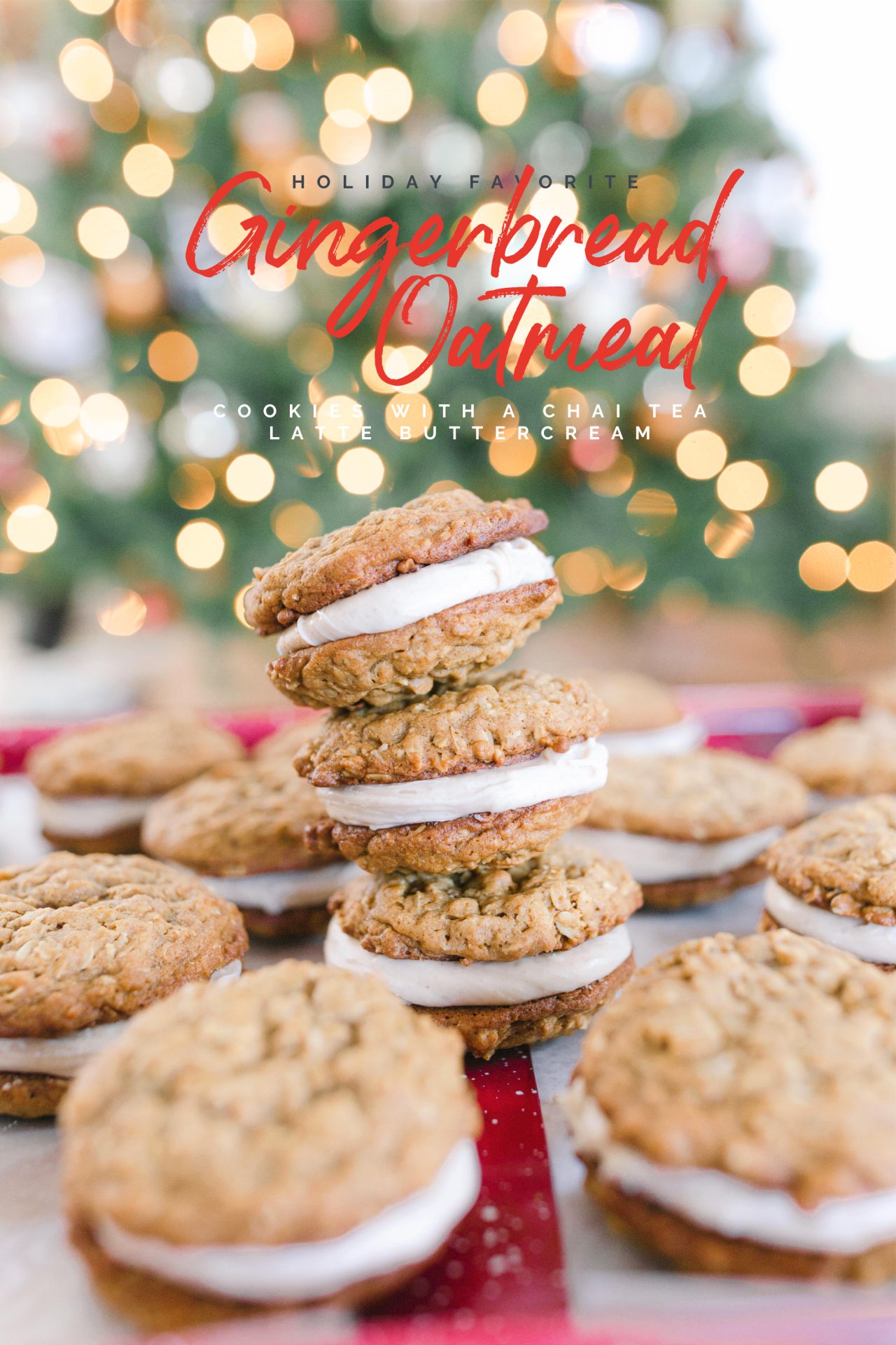 gingerbread oatmeal cookies, gingerbread oatmeal cookies with chai tea latte buttercream, desserts, holiday deserts, christmas cooking, baking holiday baking, tasty cookies, recipe, cookie exchange ideas, oatmeal cream pies