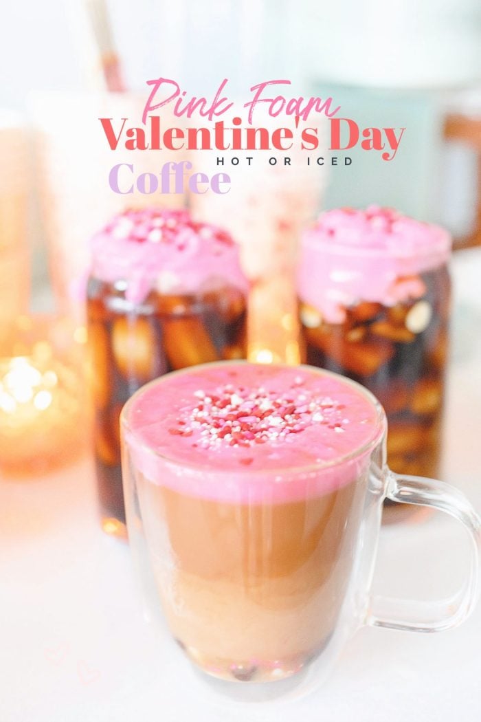 Pink Cold Cream Foam Valentine’s Day Coffees | Hot or Cold!