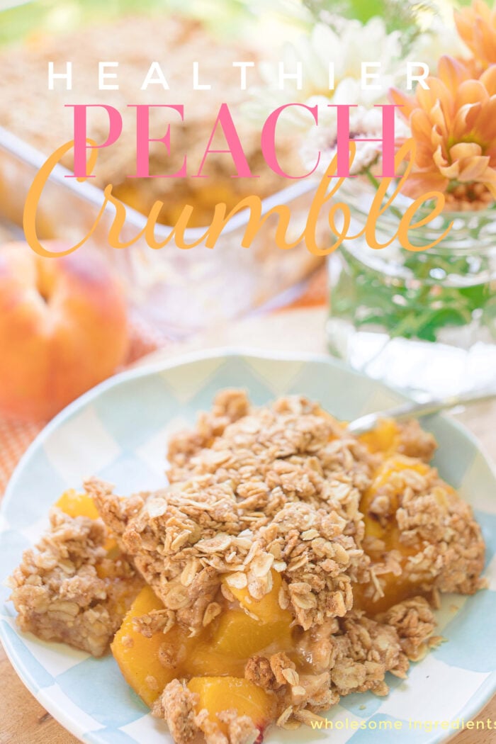 Healthier Peach Crumble Dessert Recipe | Gluten-Free & No Refined Sugar 