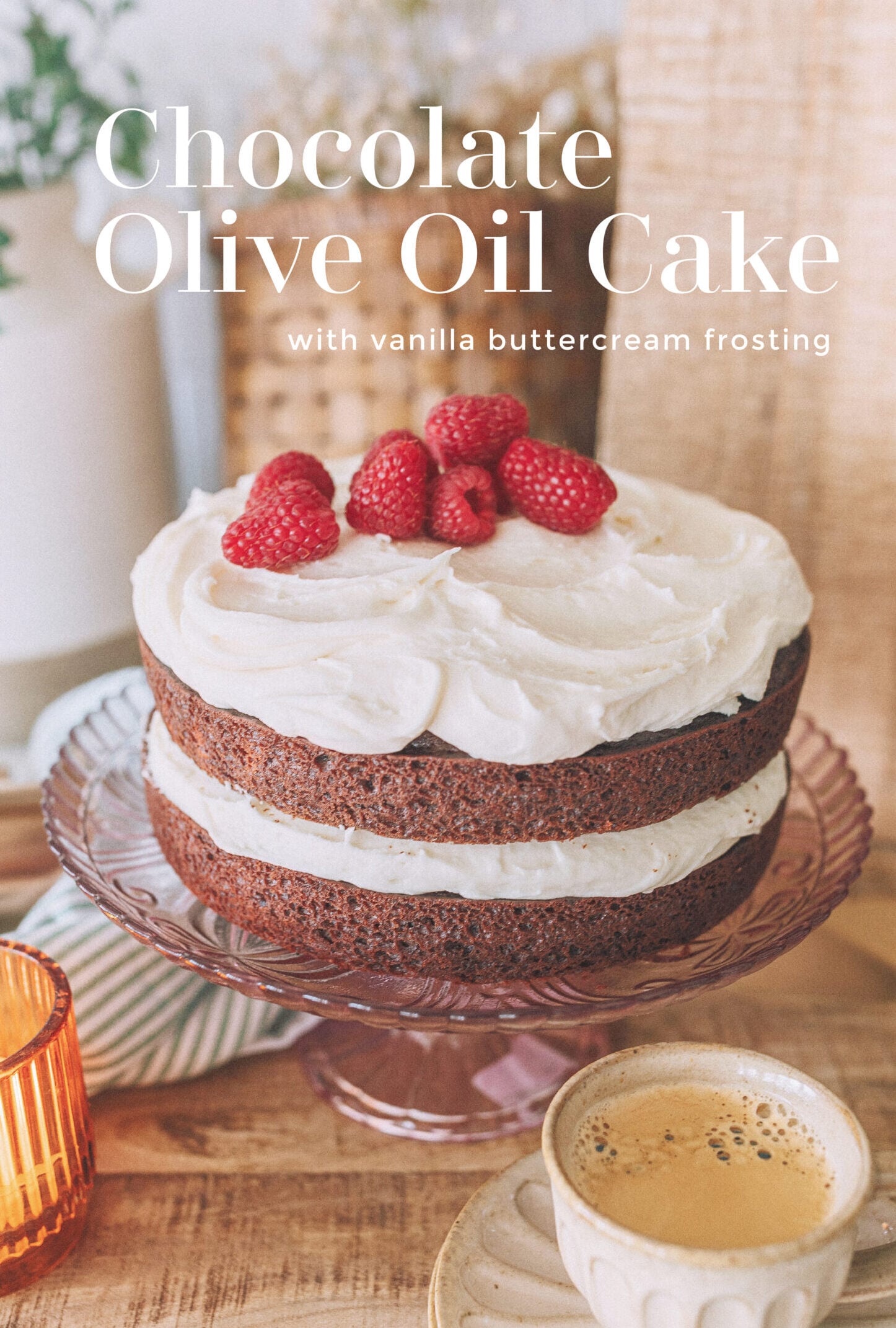 Chocolate Olive Oil Cake with Vanilla Buttercream