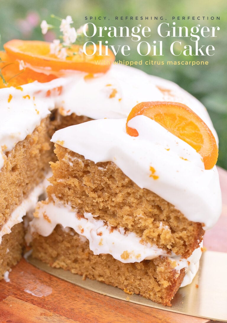 Orange Ginger Olive Oil Cake with Whipped Mascarpone